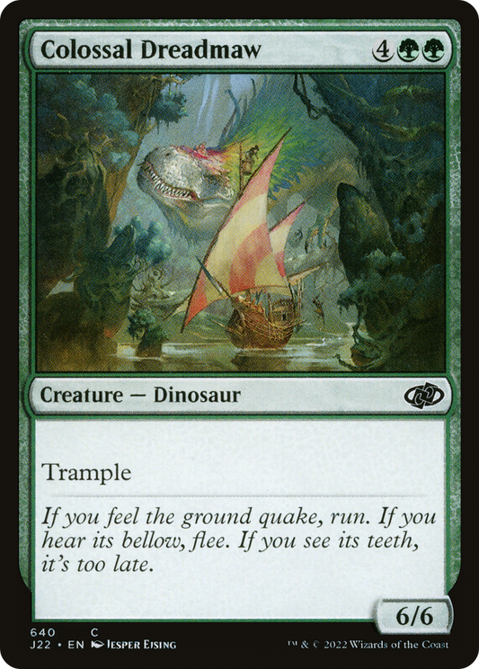 Colossal Dreadmaw (J22) #640 [EN/N]