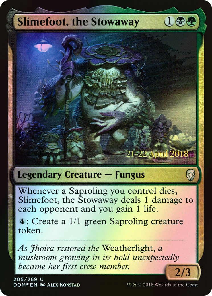 Slimefoot, the Stowaway (PDOM) #205s [EN/F]