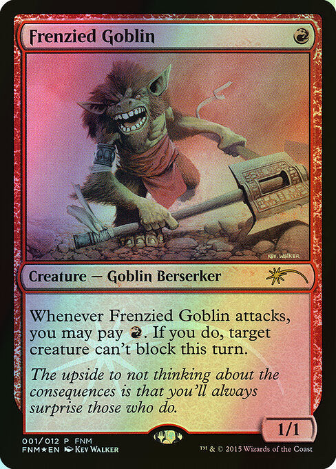 Frenzied Goblin (F15) #1 [EN/F]