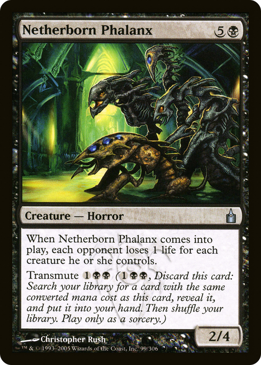 Netherborn Phalanx (RAV) #99 [EN/N]