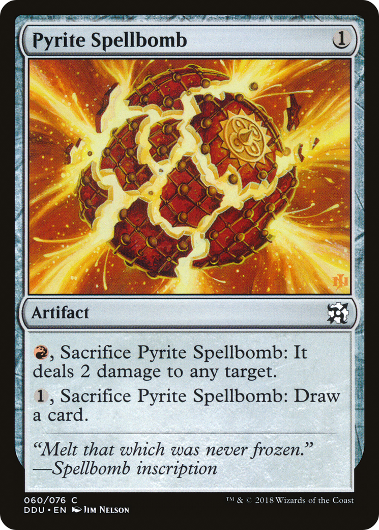 Pyrite Spellbomb (DDU) #60 [EN/N]