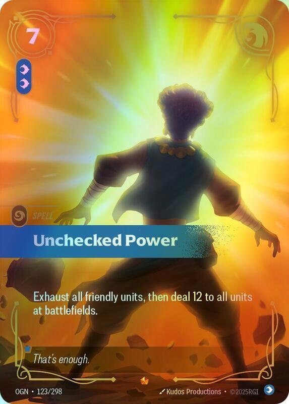 Unchecked Power (OGN) #123 [EN/F] s/o