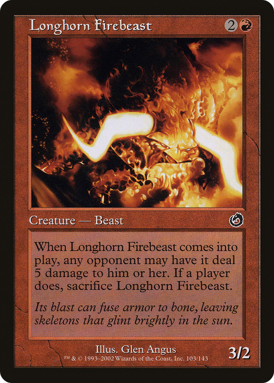 Longhorn Firebeast (TOR) #103 [EN/N]