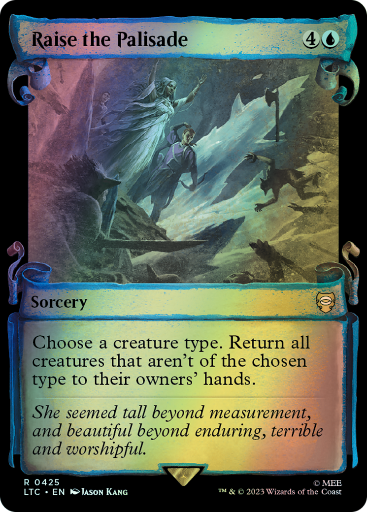 Raise the Palisade - Silver Foil (LTC) #425 [EN/F] s/o