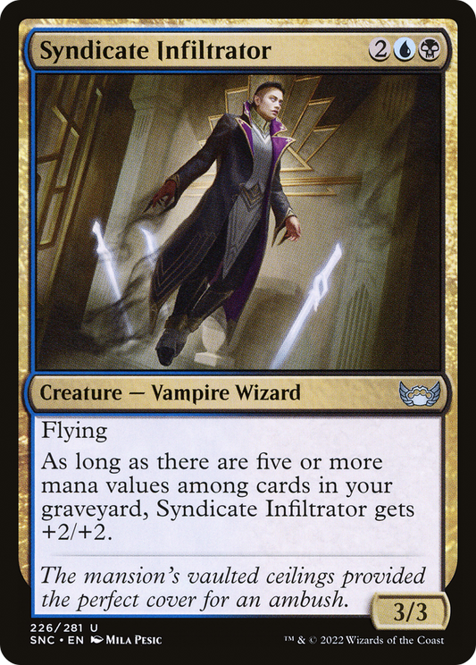 Syndicate Infiltrator (SNC) #226 [EN/N]