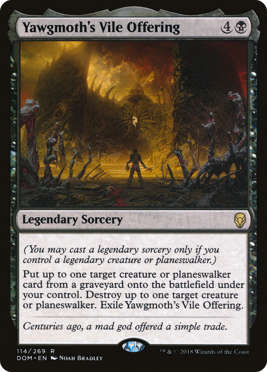 Yawgmoth's Vile Offering (DOM) #114 [EN/N] s/o