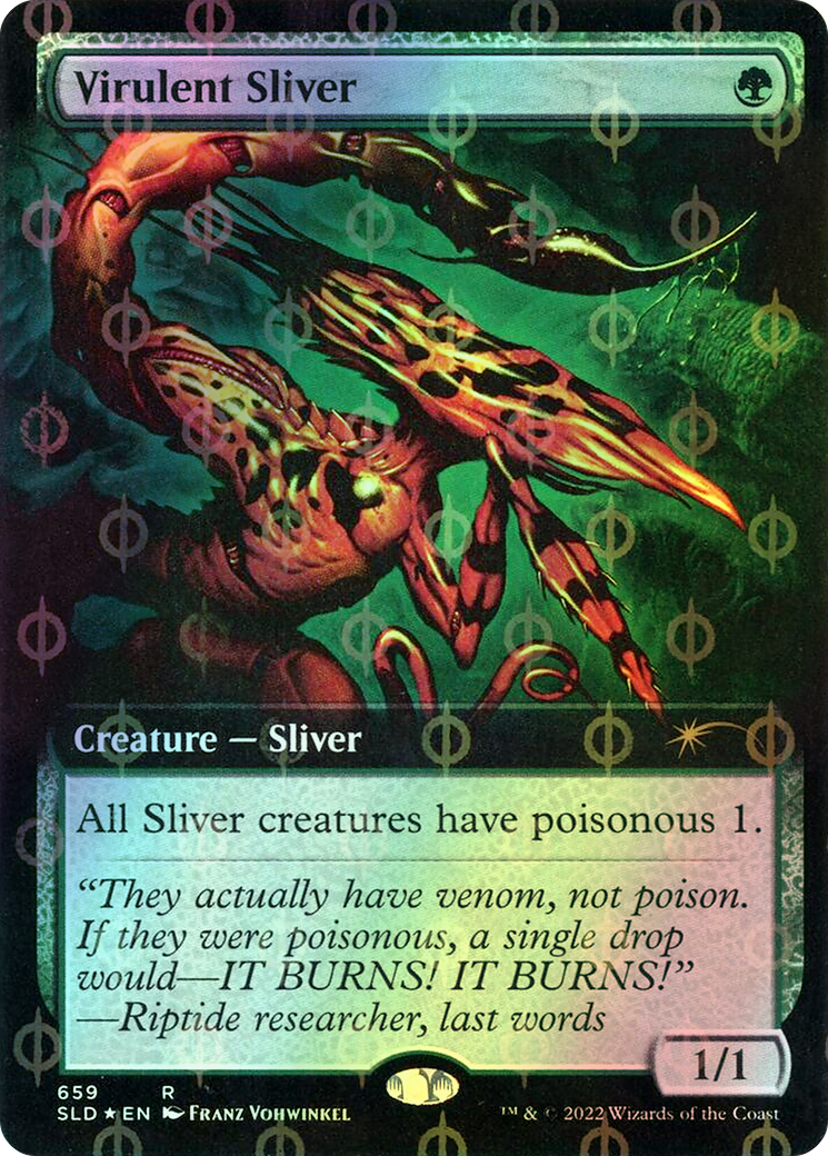 Virulent Sliver (SLD) #659Φ [EN/F] s/o