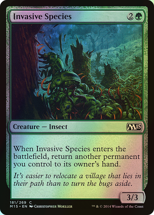 Invasive Species (M15) #181 [EN/F]