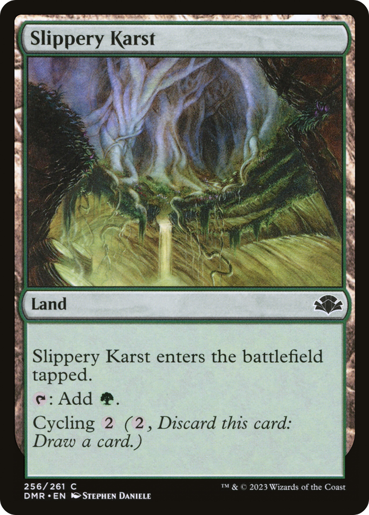 Slippery Karst (DMR) #256 [EN/N]