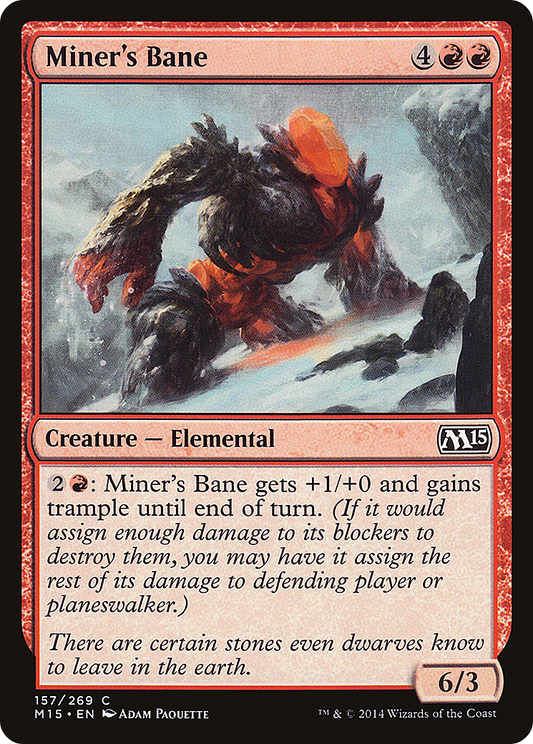 Miner's Bane (M15) #157 [EN/N]