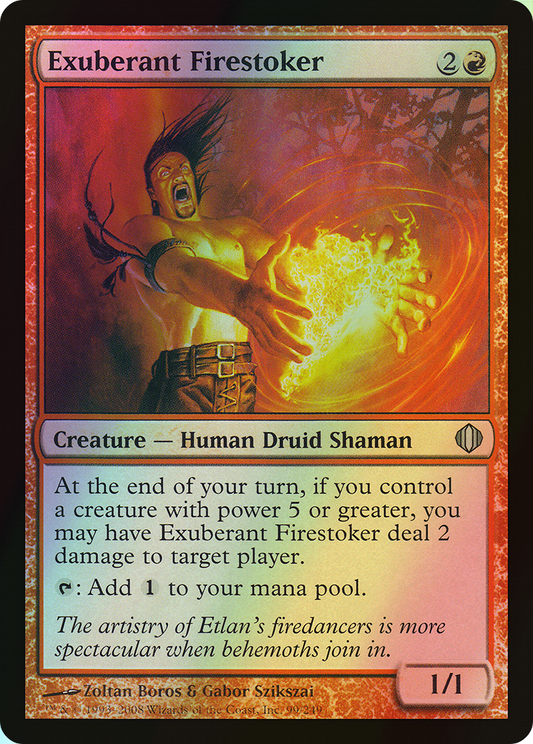 Exuberant Firestoker (ALA) #99 [EN/F]