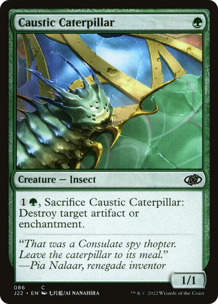 Caustic Caterpillar (J22) #86 [EN/N]