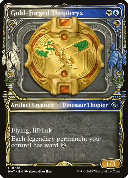 Gold-Forged Thopteryx (MAT) #81 [EN/N] s/o