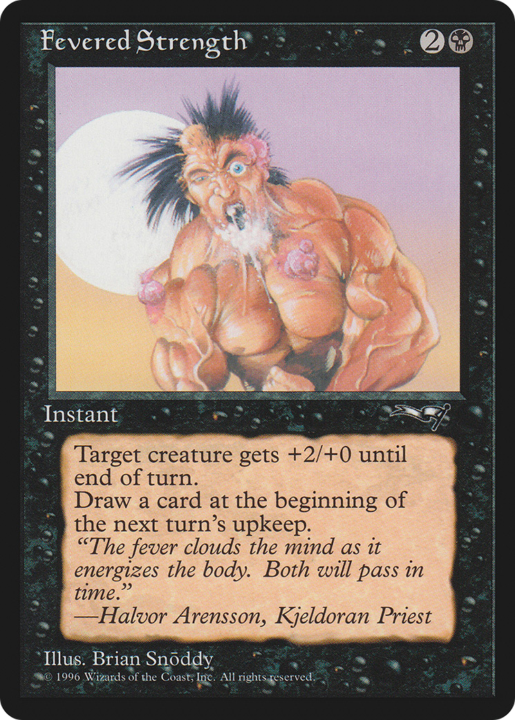 Fevered Strength (ALL) #50b [EN/N]