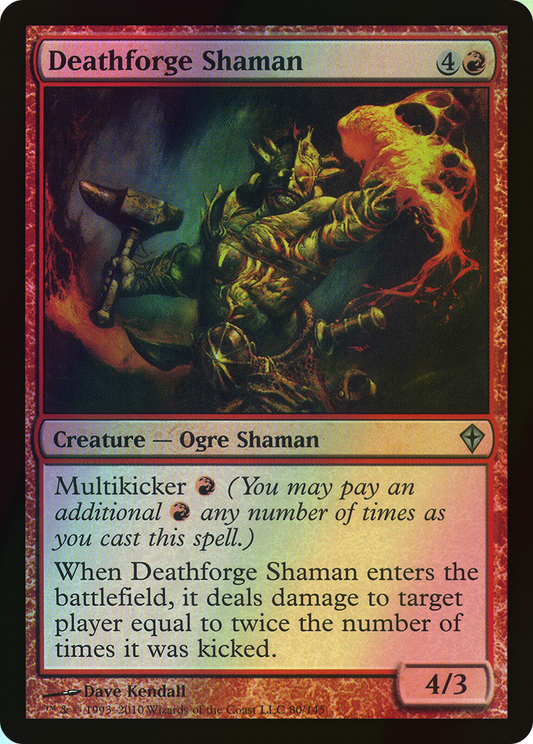 Deathforge Shaman (WWK) #80 [EN/F]