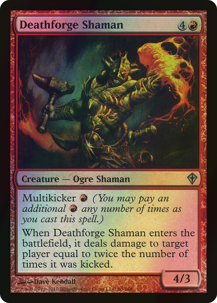 Deathforge Shaman (WWK) #80 [EN/F]
