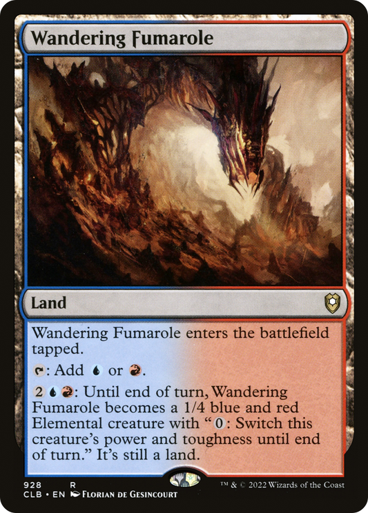 Wandering Fumarole (CLB) #928 [EN/N]
