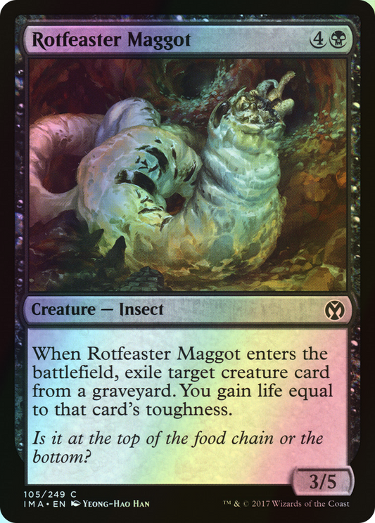 Rotfeaster Maggot (IMA) #105 [EN/F]