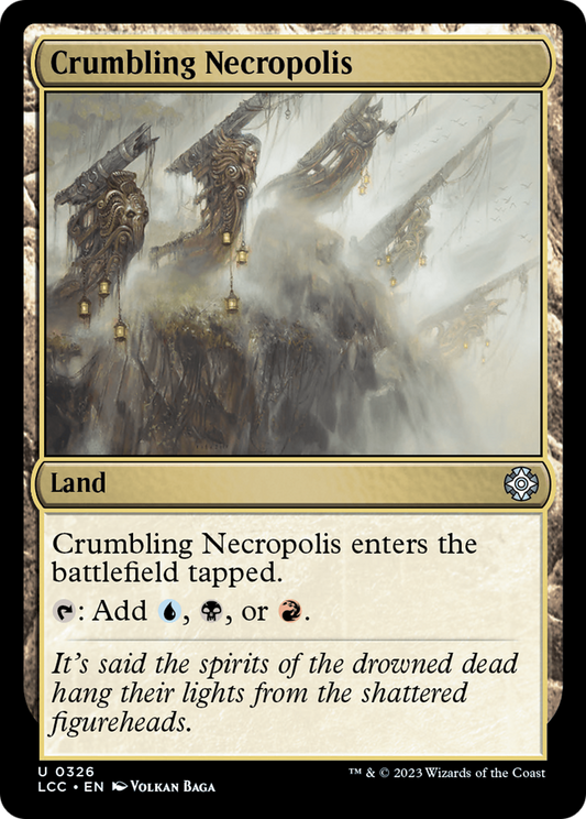 Crumbling Necropolis (LCC) #326 [EN/N] s/o