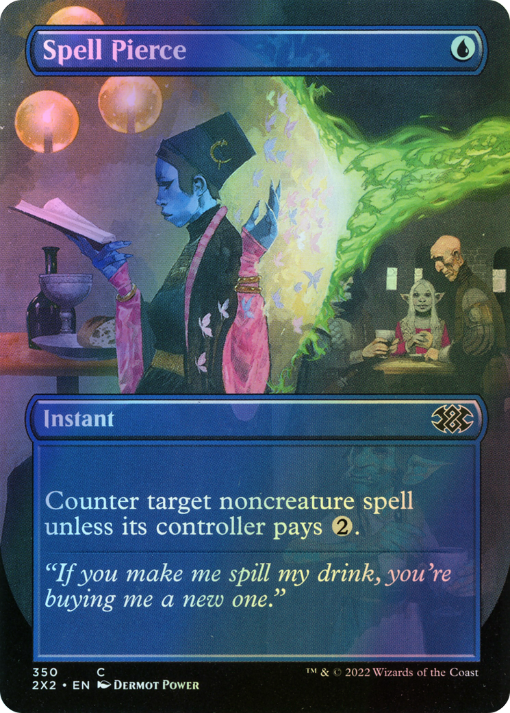 Spell Pierce (2X2) #350 [EN/F]