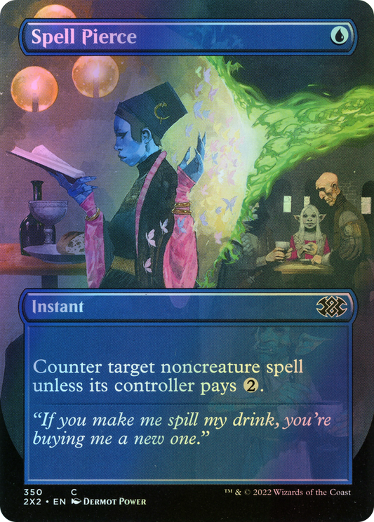 Spell Pierce (2X2) #350 [EN/F]