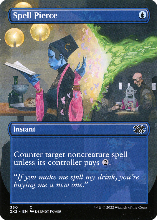 Spell Pierce (2X2) #350 [EN/N]