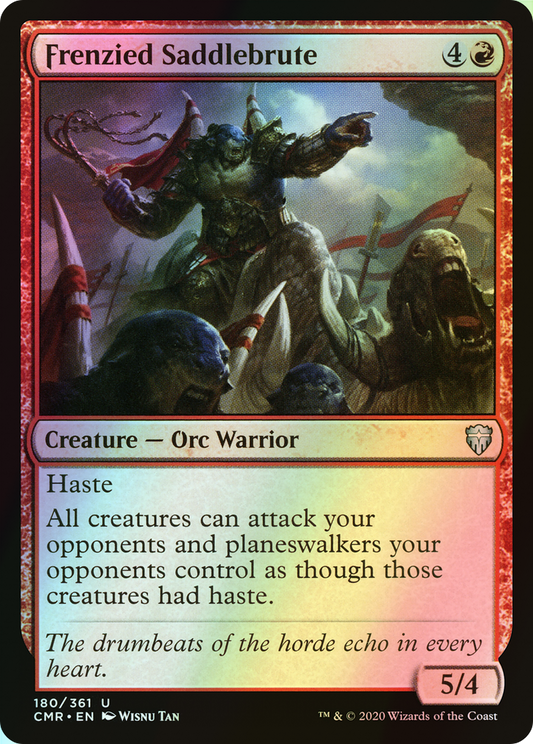 Frenzied Saddlebrute (CMR) #180 [EN/F]