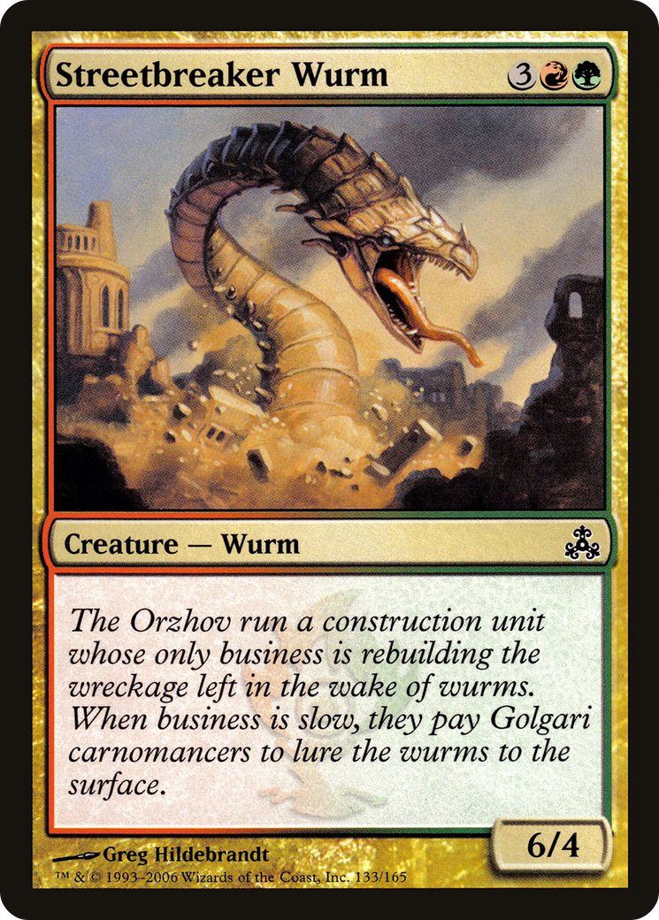 Streetbreaker Wurm (GPT) #133 [EN/N]