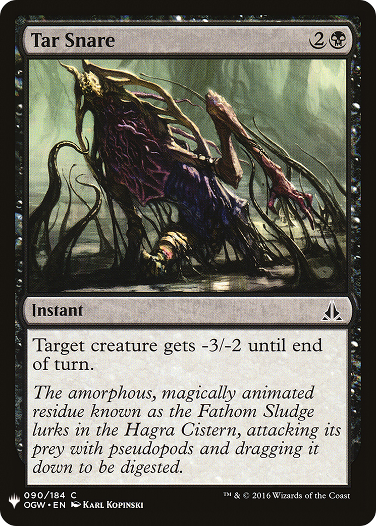 Tar Snare (PLST) #OGW-90 [EN/N]