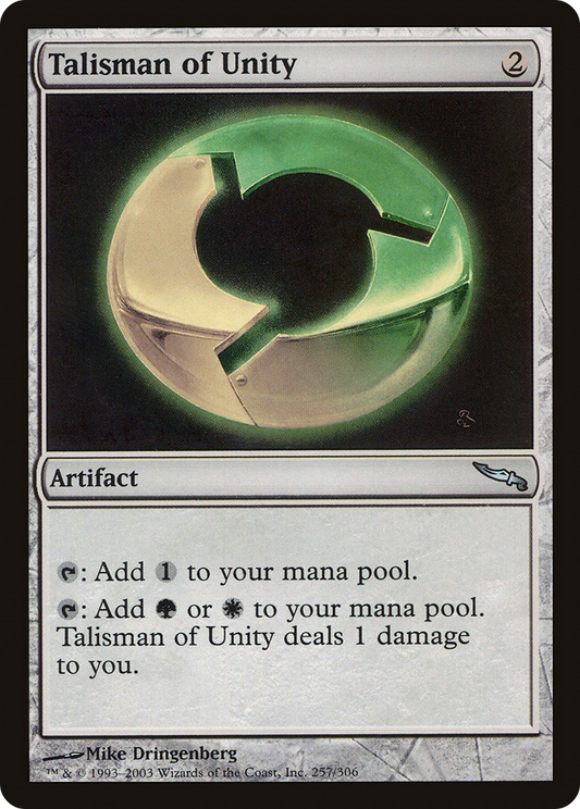 Talisman of Unity (MRD) #257 [EN/N]