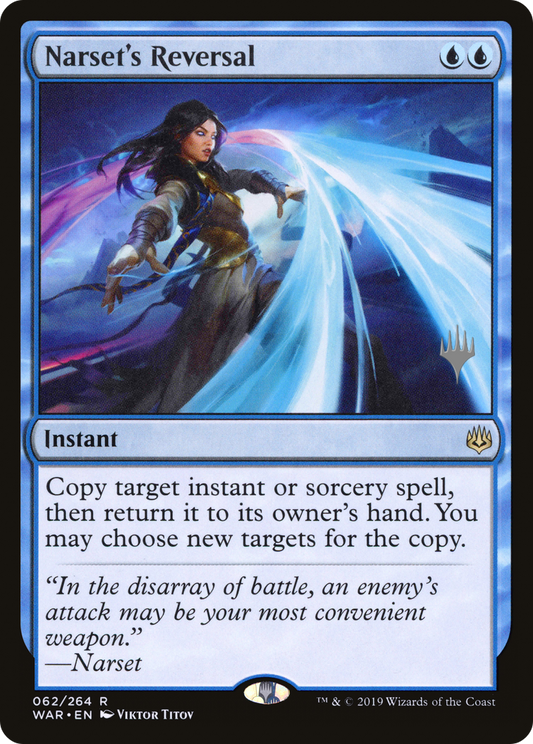 Narset's Reversal (PWAR) #62p [EN/N]