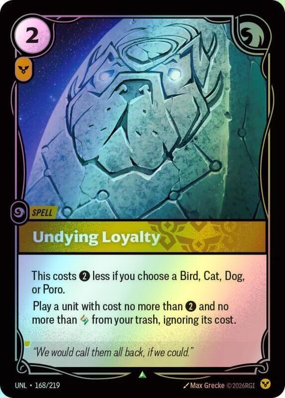 Undying Loyalty (UNL) #168 [EN/F]