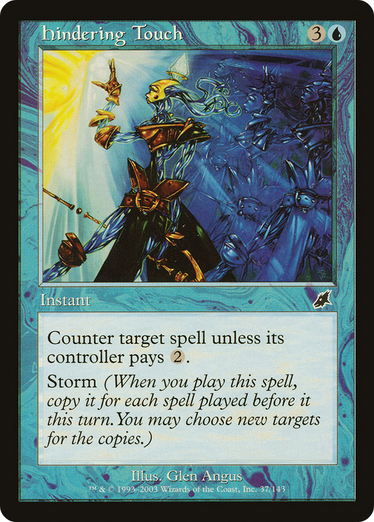 Hindering Touch (SCG) #37 [EN/N]