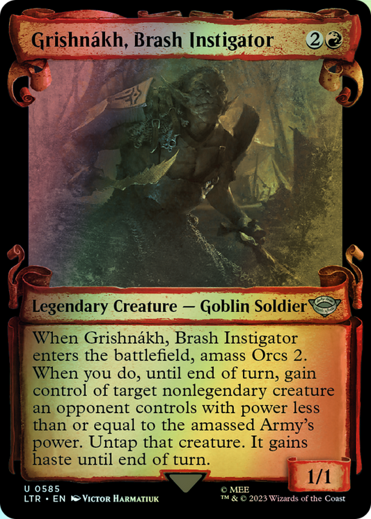 Grishnákh, Brash Instigator (LTR) #585 [EN/F]