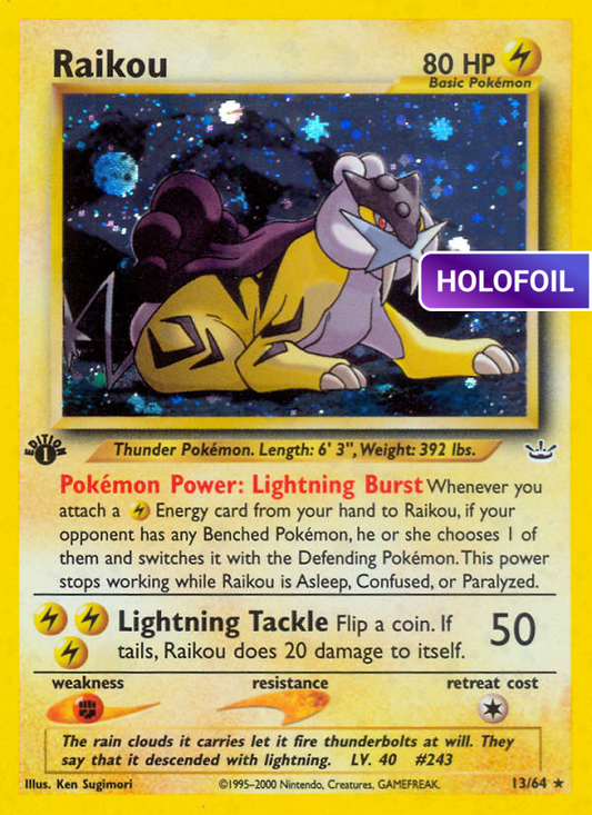 Raikou (13) (N3) #13 [EN/1EH] s/o