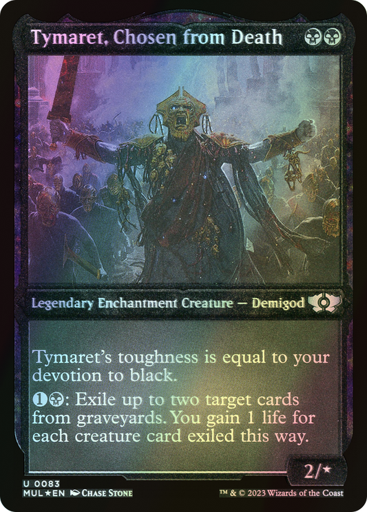 Tymaret, Chosen from Death (MUL) #83 [EN/E]