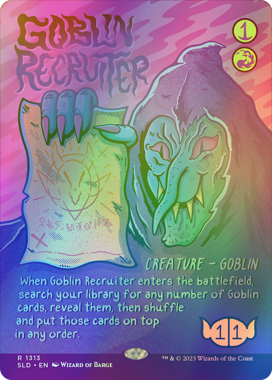 Goblin Recruiter - Rainbow Foil (SLD) #1313★ [EN/F] s/o