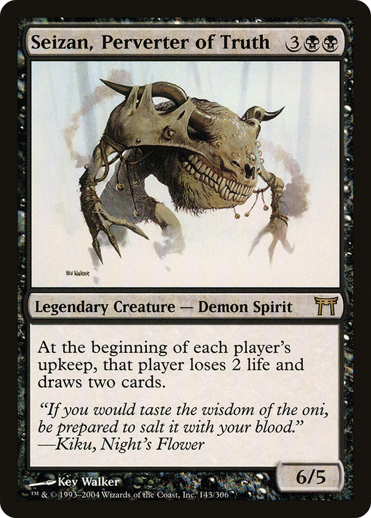 Seizan, Perverter of Truth (CHK) #143 [EN/N]