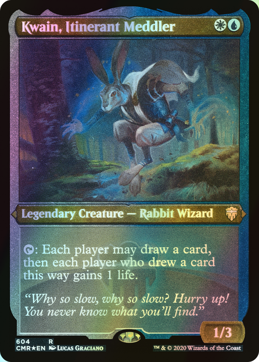Kwain, Itinerant Meddler (CMR) #604 [EN/E] s/o