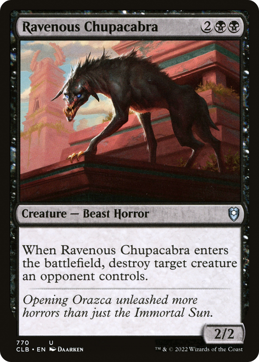 Ravenous Chupacabra (CLB) #770 [EN/N]