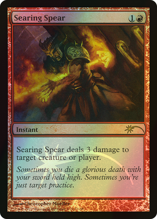 Searing Spear (F13) #1 [EN/F]