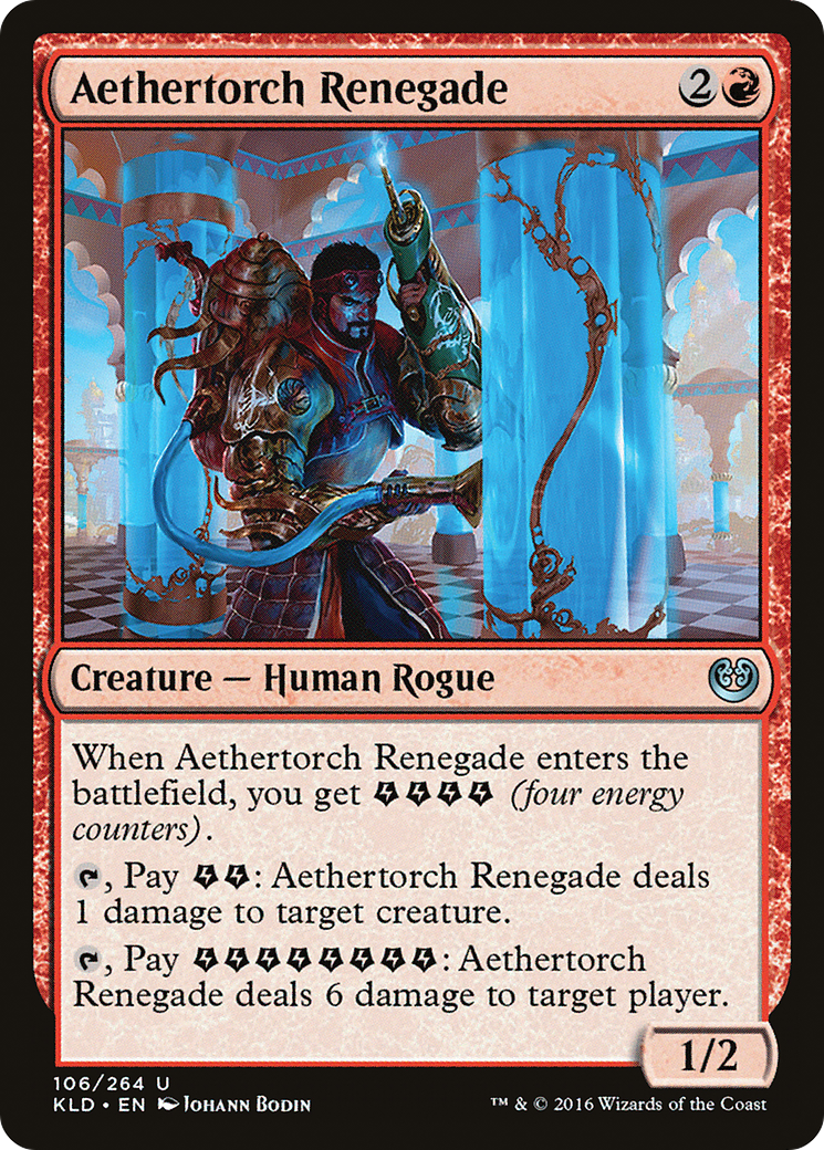 Aethertorch Renegade (KLD) #106 [EN/N]