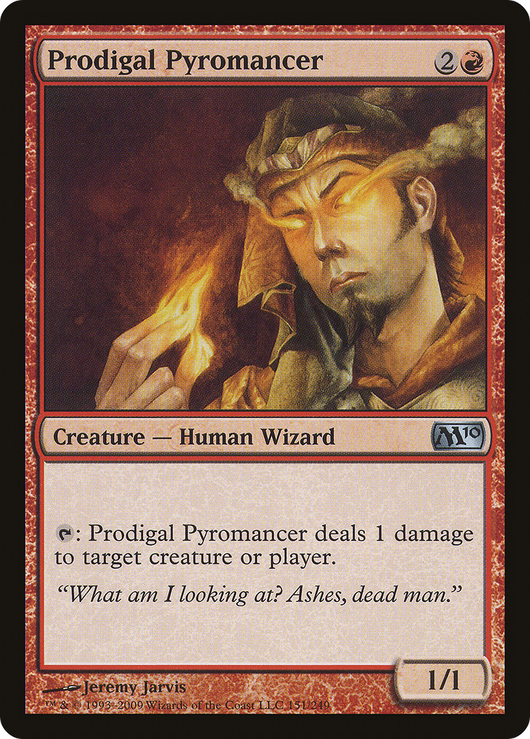 Prodigal Pyromancer (M10) #151 [EN/N] s/o