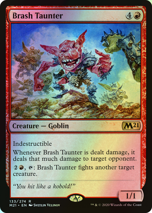 Brash Taunter (M21) #133 [EN/F] s/o