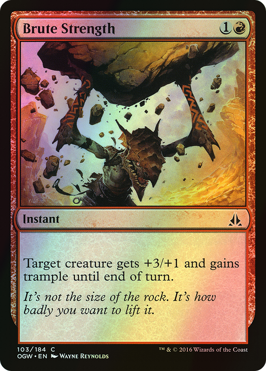 Brute Strength (OGW) #103 [EN/F]