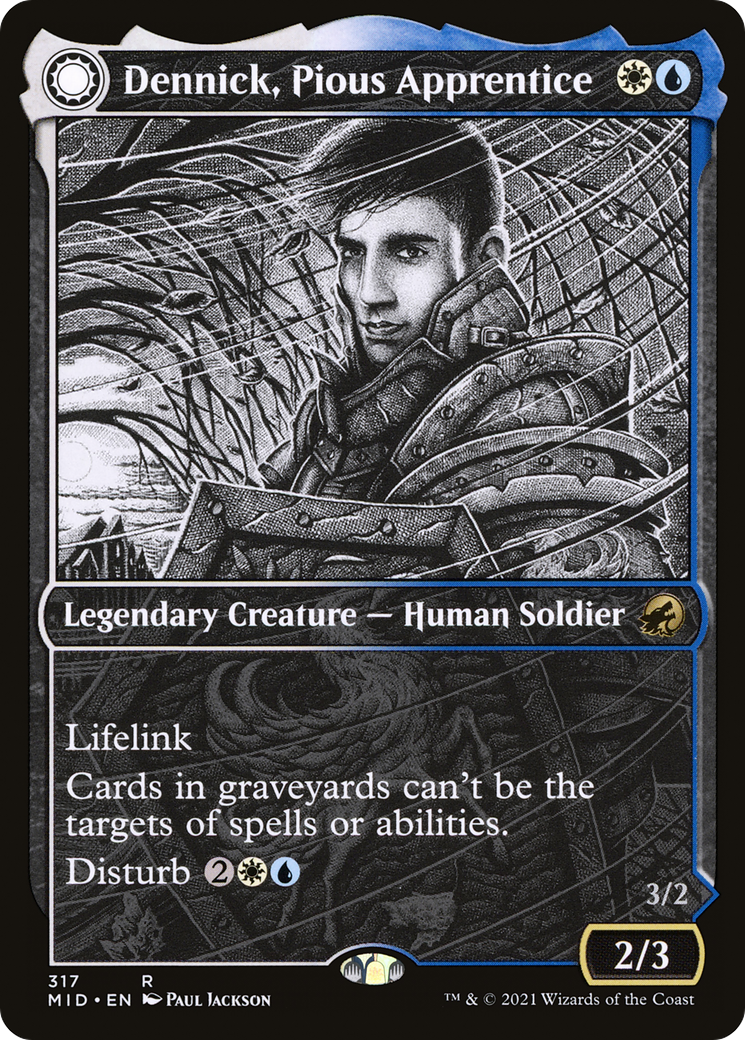 Dennick, Pious Apprentice // Dennick, Pious Apparition (MID) #317 [EN/N] s/o