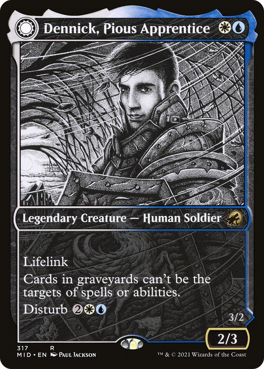 Dennick, Pious Apprentice // Dennick, Pious Apparition (MID) #317 [EN/N] s/o