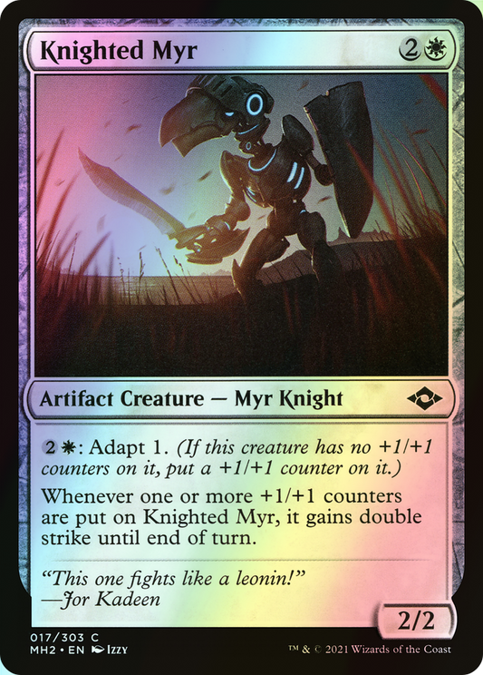 Knighted Myr (MH2) #17 [EN/F]