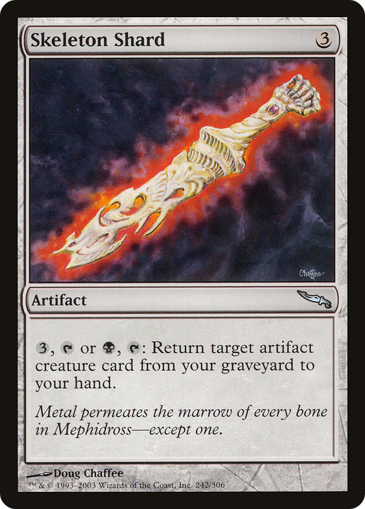 Skeleton Shard (MRD) #242 [EN/N]