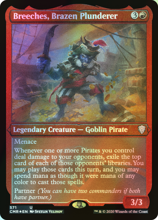 Breeches, Brazen Plunderer (CMR) #571 [EN/E] s/o